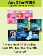 Always Maxi Or Ultra Duo Pads (12s, 14s, 16s, 18s Or 20s) Assorted-For Any 3