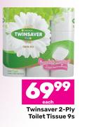 Twinsaver 2 Ply Toilet Tissue 9s-Each
