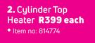 Alva Cylinder Top Heater