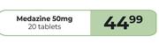    Medazine 50mg 20 Tablets