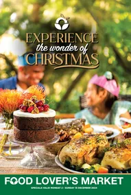 Food Lover's Market : Experience The Wonder Of Christmas (02 December - 15 December 2024)