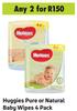 Huggies Pure Or Natural Baby Wipes 4's Pack- For Any 2