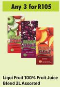 Liqui Fruit 100% Fruit Juice Blend 2L Assorted- For Any 3