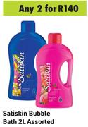 Satiskin Bubble Bath 2L Assorted- For Any 2
