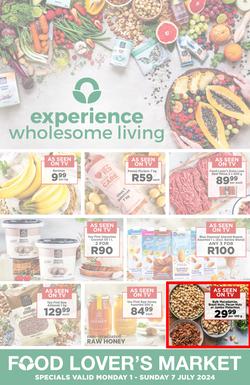 Food Lover's Market : Experience Wholesome Living (01 July - 07 July 2024), page 1