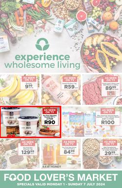 Food Lover's Market : Experience Wholesome Living (01 July - 07 July 2024), page 1