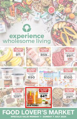 Food Lover's Market : Experience Wholesome Living (01 July - 07 July 2024), page 1