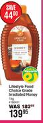 Lifestyle Food Choice Grade Irradiated Honey-1kg