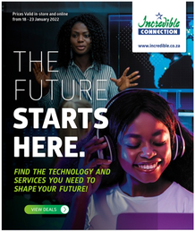 Incredible Connection : The Future Starts Here (18 January - 23 January 2022)
