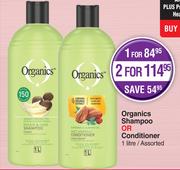 Organics Shampoo Or Conditioner Assorted-For 2 x 1L
