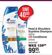 Head & Shoulders Supreme Shampoo 400ml Or Conditioner 275ml Assorted-Each
