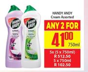 Handy Andy Cream Assorted-For Any 2 x 750ml