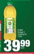 B-Well Omega 3 Cooking Oil-2L Each