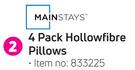 Mainstays 4 Pack Hollowfibre Pillows- Each