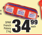 Spar French Polony-2Kg Each