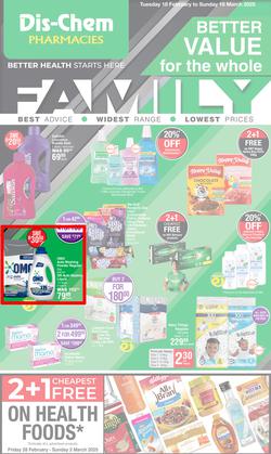 Dis-Chem : Better Value For The Whole Family (18 February - 16 March 2025), page 1