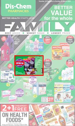 Dis-Chem : Better Value For The Whole Family (18 February - 16 March 2025), page 1