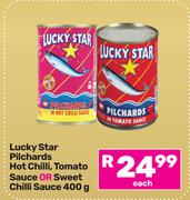 Lucky Star Pilchards In Hot Chilli, Tomato Sauce Or Sweet Chilli Sauce-400g Each
