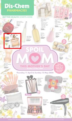 Dis-Chem : Mother's Day (11 April - 12 May 2024), page 1