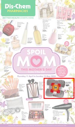 Dis-Chem : Mother's Day (11 April - 12 May 2024), page 1