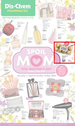 Dis-Chem : Mother's Day (11 April - 12 May 2024), page 1