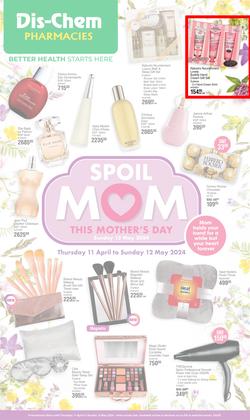 Dis-Chem : Mother's Day (11 April - 12 May 2024), page 1