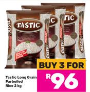 Tastic Long Grain Parboiled Rice-For 3 x 2Kg