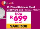 Tissolli 15 Piece Stainless Steel Cookware Set-Per Set