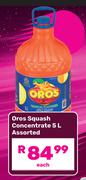 Oros Squash Concentrate Assorted-5L Each