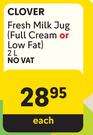 Clover Fresh Milk Jug Full Cream Or Low Fat-2L Each