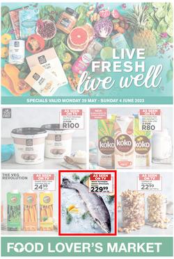 Food Lover's Market Western Cape : Live Fresh, Live Well (29 May - 04 June 2023), page 1