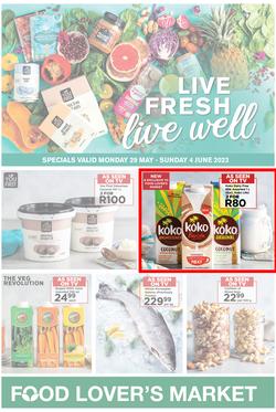 Food Lover's Market Western Cape : Live Fresh, Live Well (29 May - 04 June 2023), page 1