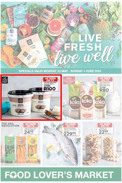 Food Lover's Market Western Cape : Live Fresh, Live Well (29 May - 04 June 2023), page 1