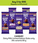 Cadbury Dairy Milk Limited Edition Slabs Only (All variants)-For Any 5 x 80g