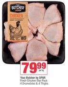 Your Butcher By Spar Fresh Chicken Star Pack (4 Drumsticks & 4 Thighs)-Per Kg