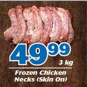 Frozen Chicken Necks (Skin On)-3Kg