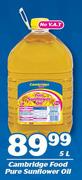 Cambridge Food Pure Sunflower Oil-5Ltr