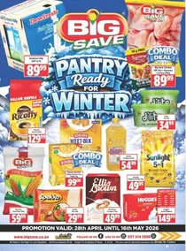 Big Save Cash & Carry : Pantry Ready For Winter (28 April - 16 May 2026)