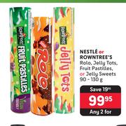 Nestle Or Rowntree's Rolo, Jelly Tots, Fruit Pastilles Or Jelly Sweets-Any For 2 x 90-130g