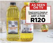 Food Lover's Canola Or Sunflower Seed Oil-For Any 2 x 2L