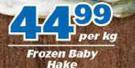 Frozen Baby Hake-Per Kg