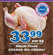 Whole Fresh Chicken (No Giblets)-Per Kg