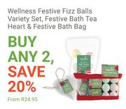 Wellness Festive Fizz Balls Variety Set, Festive Bath Tea Heart & Festive Bath Bag-Any 2
