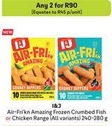 I & J Air-Fri'kn Amazing Frozen Crumbed Fish Or Chicken Range(All Variants)-For Any 2 x 240-280g