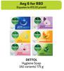 Dettol Hygiene Soap (All Variants)-For Any 6 x 175g