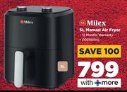 Milex 5Ltr Manual Air Fryer