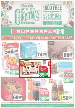 SUPERSPAR EASTERN CAPE : We've Got The Christmas You Deserve (23 November - 5 December 2021) Valid In | Bluewater Bay, Amalinda, Knysna, Heather Park, Jeffery's Bay, Rosehill, Sedgefield, Spandau, page 1