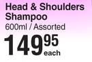 Head & Shoulders Shampoo-600ml Each