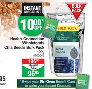 Health Connection Wholefoods Chia Seeds Bulk Pack-400g