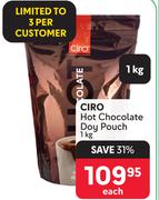 Ciro Hot Chocolate Doy Pouch-1Kg Each